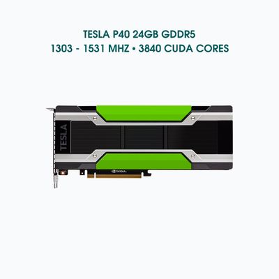 Card Nvidia Tesla P40 24GB GDDR5 PCIe 3.0 x 16