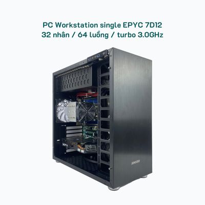 PC Workstation EPYC 7D12 32 nhân / 64 luồng / turbo 3.0GHz / TDP chỉ 85W siêu tiết kiệm điện