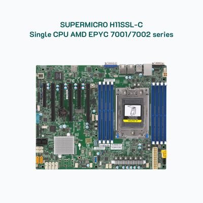 Mainboard Supermicro H11SSL-C đơn AMD EPYC 7001/7002 series